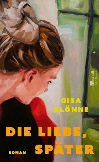 Gisa Klonne - Die Liebe, spater, E-bok
