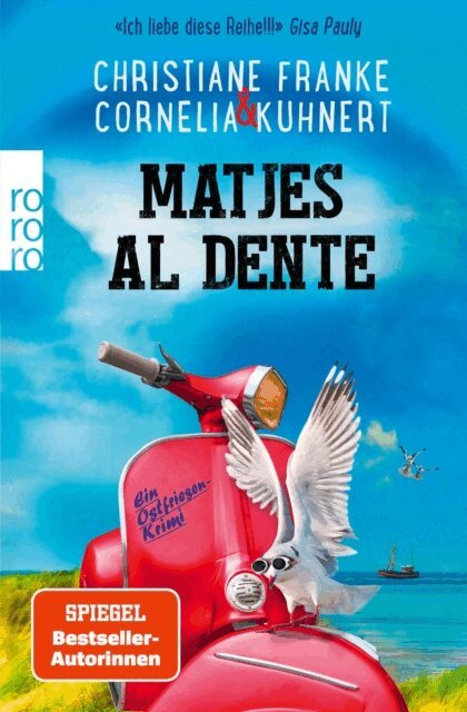 Cornelia Kuhnert, Christiane Franke - Matjes al dente, E-bok
