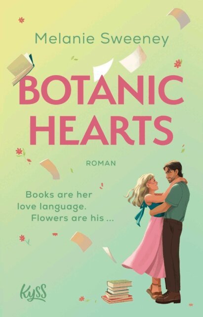 Melanie Sweeney - Botanic Hearts, E-bok