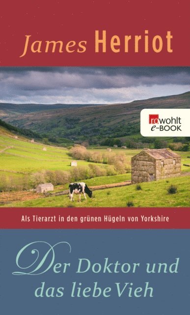 James Herriot - Der Doktor und das liebe Vieh, E-bok