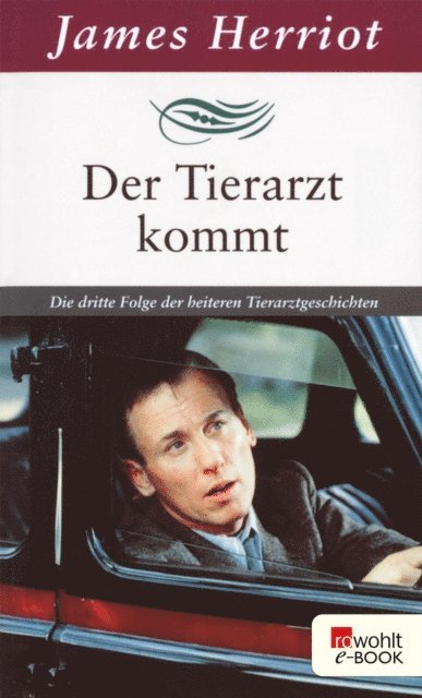 James Herriot - Der Tierarzt kommt, E-bok