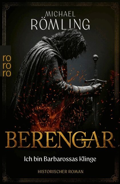 Michael Romling - Berengar: Ich bin Barbarossas Klinge, E-bok. Tillgänglighet: Lägg i varukorg