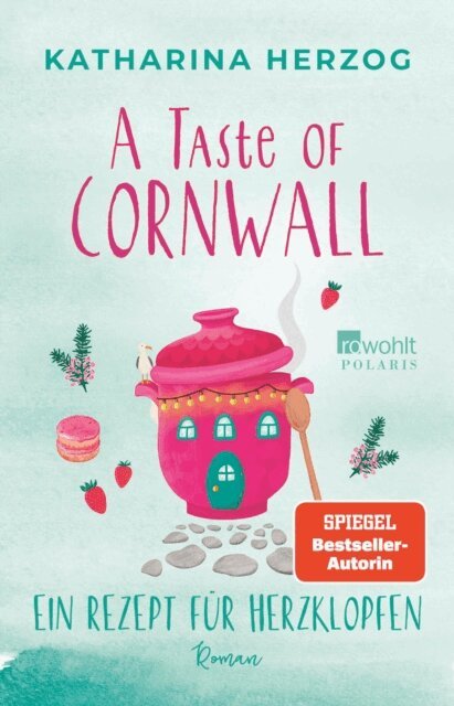 Katharina Herzog - Taste of Cornwall: Ein Rezept fur Herzklopfen, E-bok