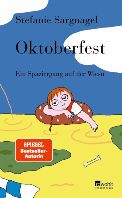 Stefanie Sargnagel - Oktoberfest, E-bok. Tillgänglighet: Lägg i varukorg