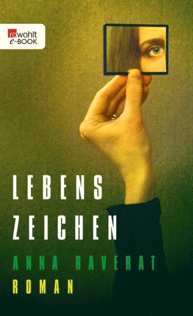 Anna Raverat - Lebenszeichen, E-bok