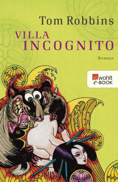 Tom Robbins - Villa Incognito, E-bok