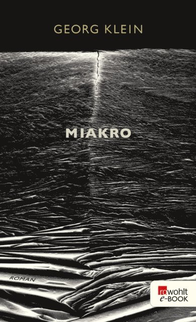 Georg Klein - Miakro, E-bok
