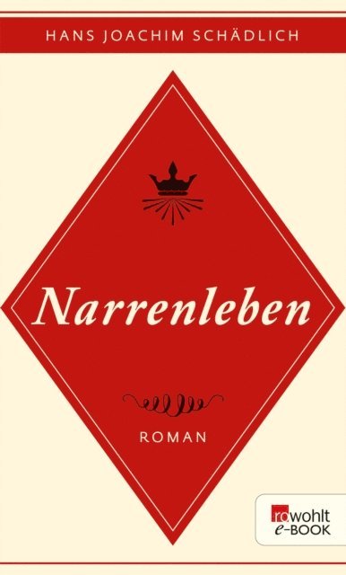 Hans Joachim Schadlich - Narrenleben, E-bok