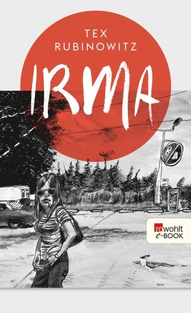 Tex Rubinowitz - Irma, E-bok