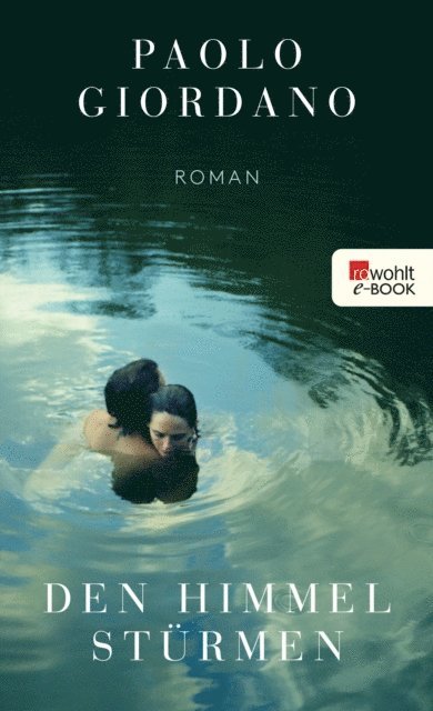 Paolo Giordano - Den Himmel stürmen, E-bok