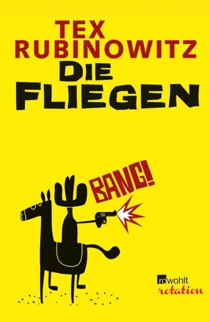 Tex Rubinowitz - Die Fliegen, E-bok
