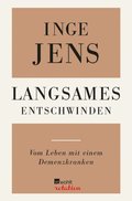 Langsames Entschwinden