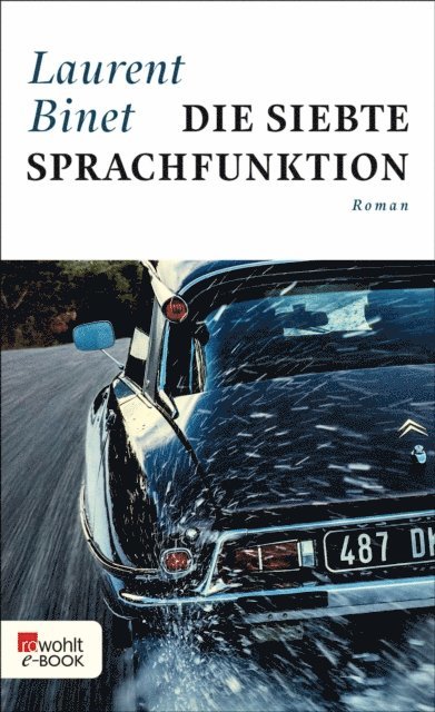 Laurent Binet - Die siebte Sprachfunktion, E-bok