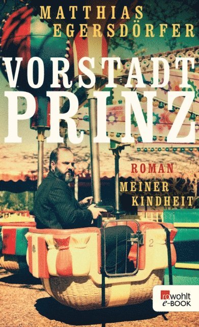 Matthias Egersdorfer - Vorstadtprinz, E-bok