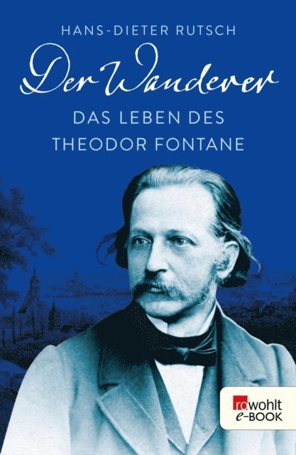 Hans-Dieter Rutsch - Der Wanderer, E-bok
