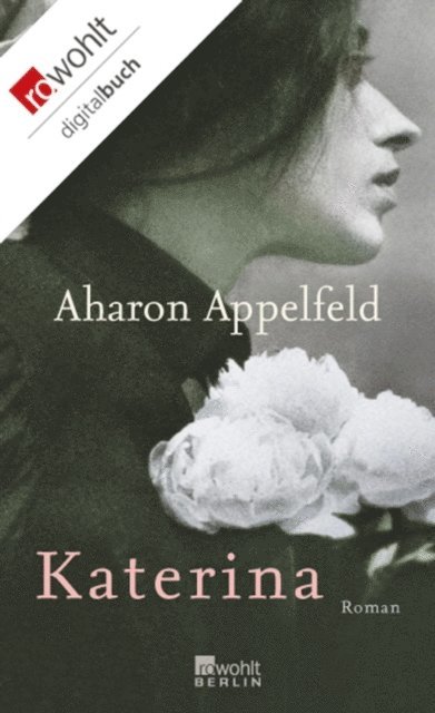 Aharon Appelfeld - Katerina, E-bok