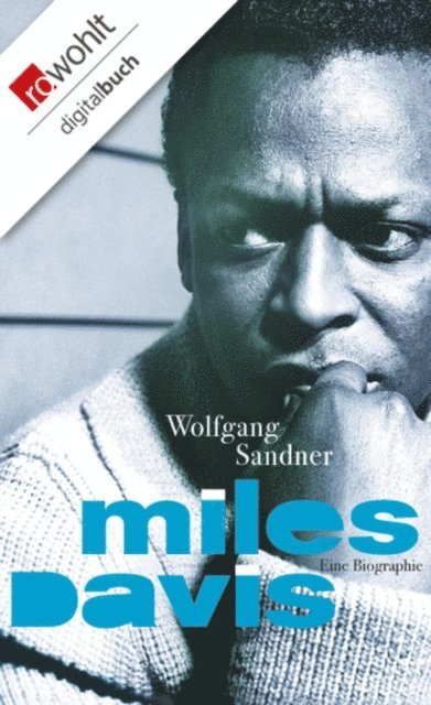 Wolfgang Sandner - Miles Davis, E-bok