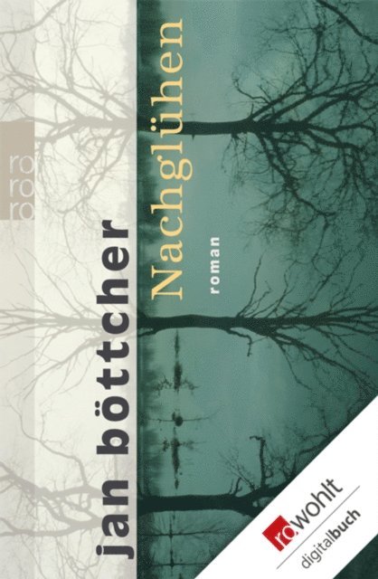 Jan Bottcher - Nachglühen, E-bok. Tillgänglighet: Lägg i varukorg