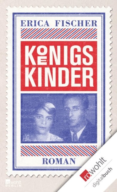 Erica Fischer - Königskinder, E-bok