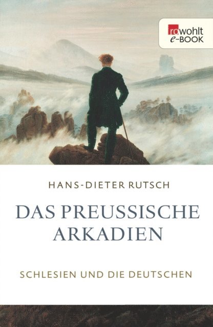 Hans-Dieter Rutsch - Das preußische Arkadien, E-bok