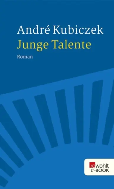 Andre Kubiczek - Junge Talente, E-bok. Tillgänglighet: Lägg i varukorg