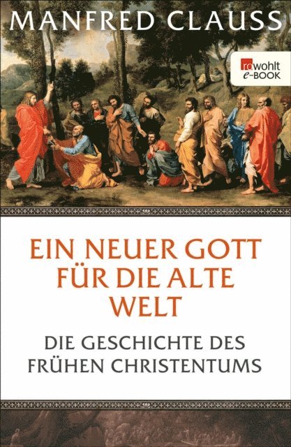 Manfred Clauss - Ein neuer Gott für die alte Welt, E-bok