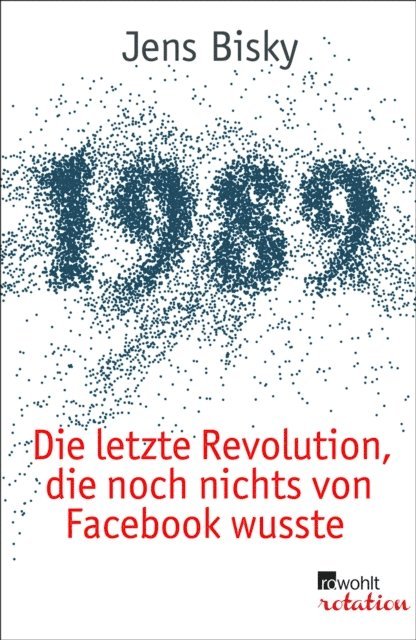 Jens Bisky - 1989, E-bok