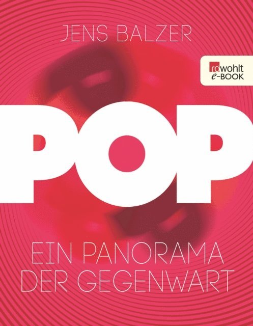 Jens Balzer - Pop, E-bok