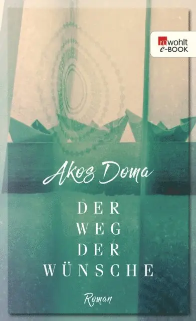 Akos Doma - Der Weg der Wünsche, E-bok. Tillgänglighet: Lägg i varukorg