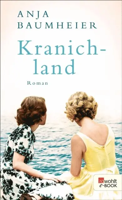 Anja Baumheier - Kranichland, E-bok. Tillgänglighet: Lägg i varukorg