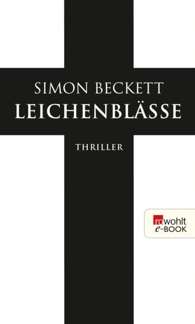 Simon Beckett - Leichenblässe, E-bok