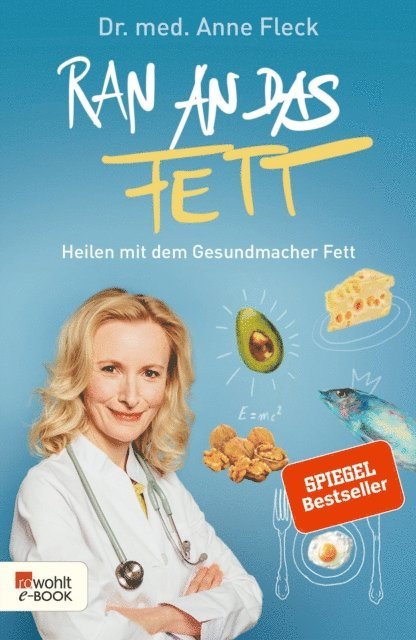 Anne Fleck - Ran an das Fett, E-bok