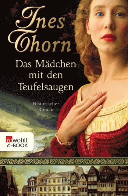 Ines Thorn - Das Mädchen mit den Teufelsaugen, E-bok