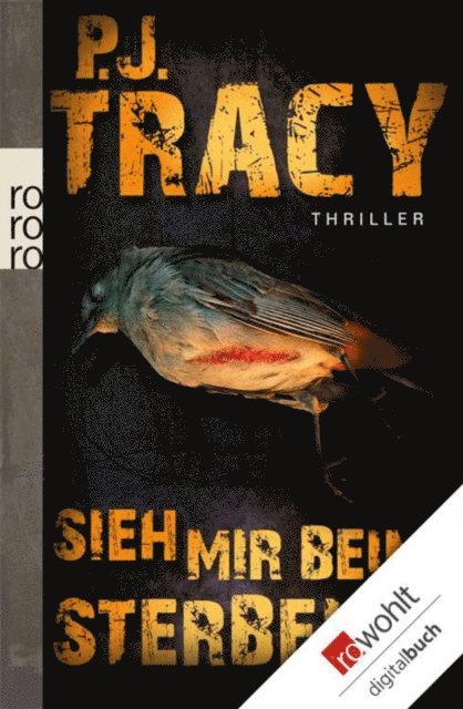 P.J. Tracy - Sieh mir beim Sterben zu, E-bok