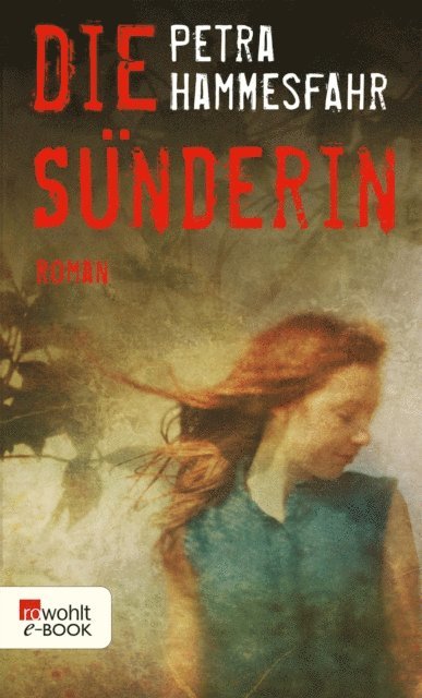 Petra Hammesfahr - Die Sünderin, E-bok