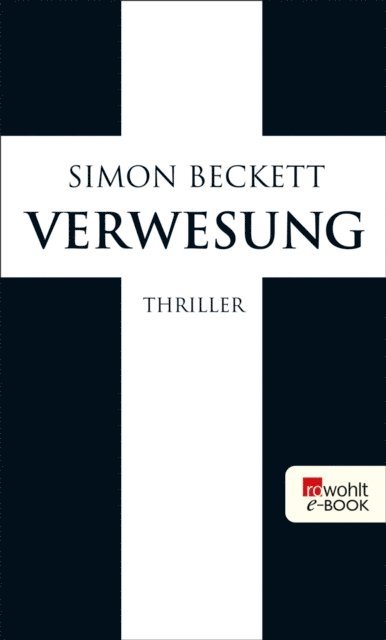 Simon Beckett - Verwesung, E-bok