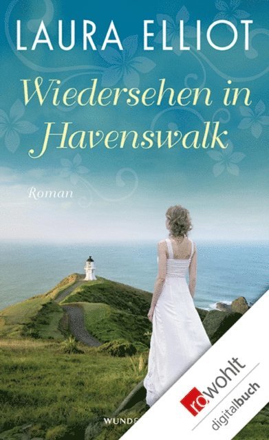Laura Elliot - Wiedersehen in Havenswalk, E-bok