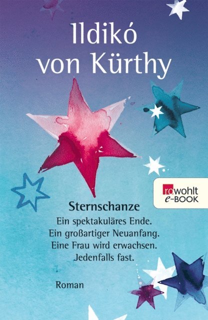 Ildiko von Kurthy - Sternschanze, E-bok