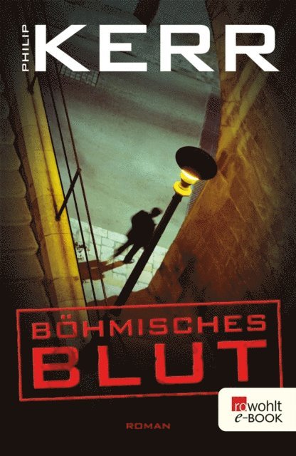 Philip Kerr - Böhmisches Blut, E-bok
