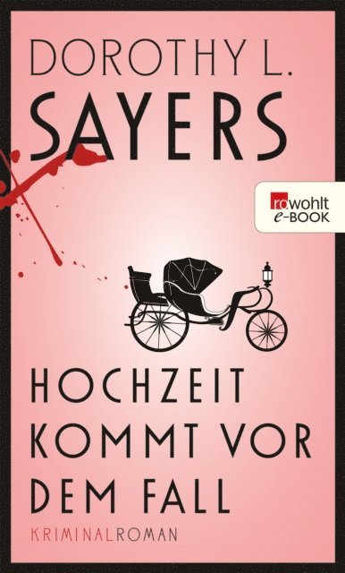 Dorothy L. Sayers - Hochzeit kommt vor dem Fall, E-bok