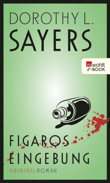 Dorothy L. Sayers - Figaros Eingebung, E-bok