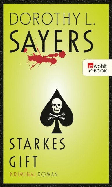 Dorothy L. Sayers - Starkes Gift, E-bok