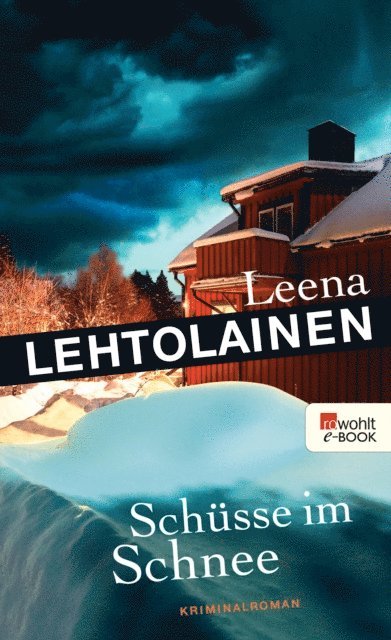 Leena Lehtolainen - Schüsse im Schnee, E-bok