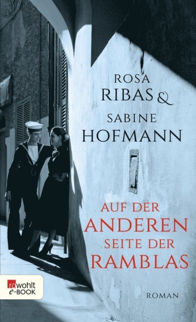 Sabine Hofmann, Rosa Ribas - Auf der anderen Seite der Ramblas, E-bok