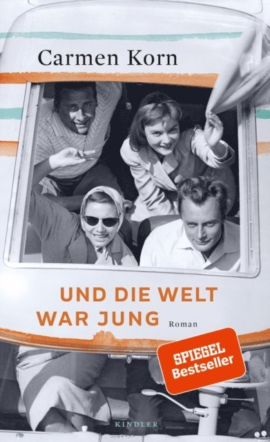 Carmen Korn - Und die Welt war jung, E-bok