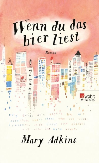 Mary Adkins - Wenn du das hier liest, E-bok