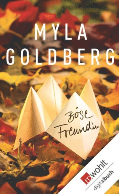 Myla Goldberg - Böse Freundin, E-bok