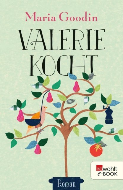 Maria Goodin - Valerie kocht, E-bok