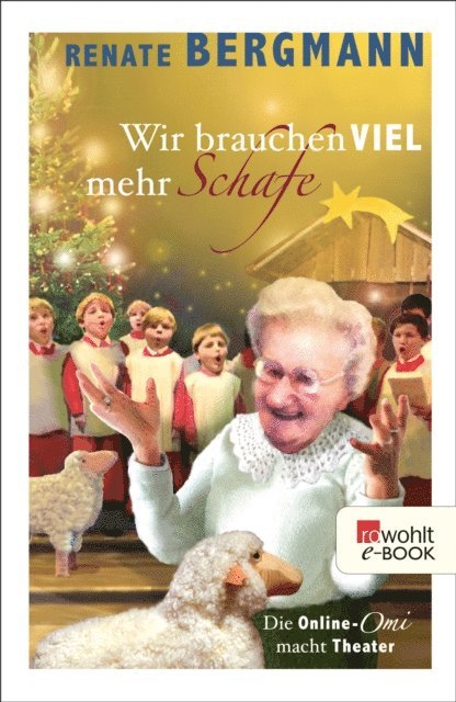 Renate Bergmann - Wir brauchen viel mehr Schafe, E-bok