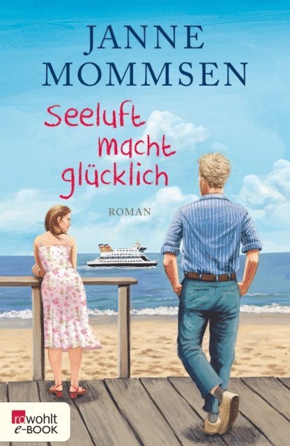 Janne Mommsen - Seeluft macht glücklich, E-bok